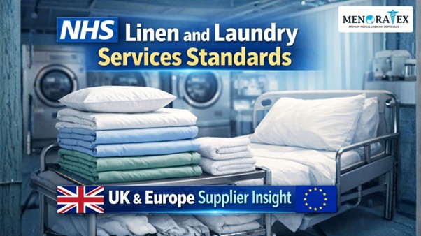 NHS Linen and Laundry Services Standards | UK & Europe Supplier Insight