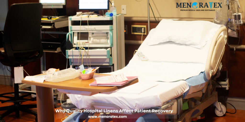 Why Quality Hospital Linens Affect Patient Recovery