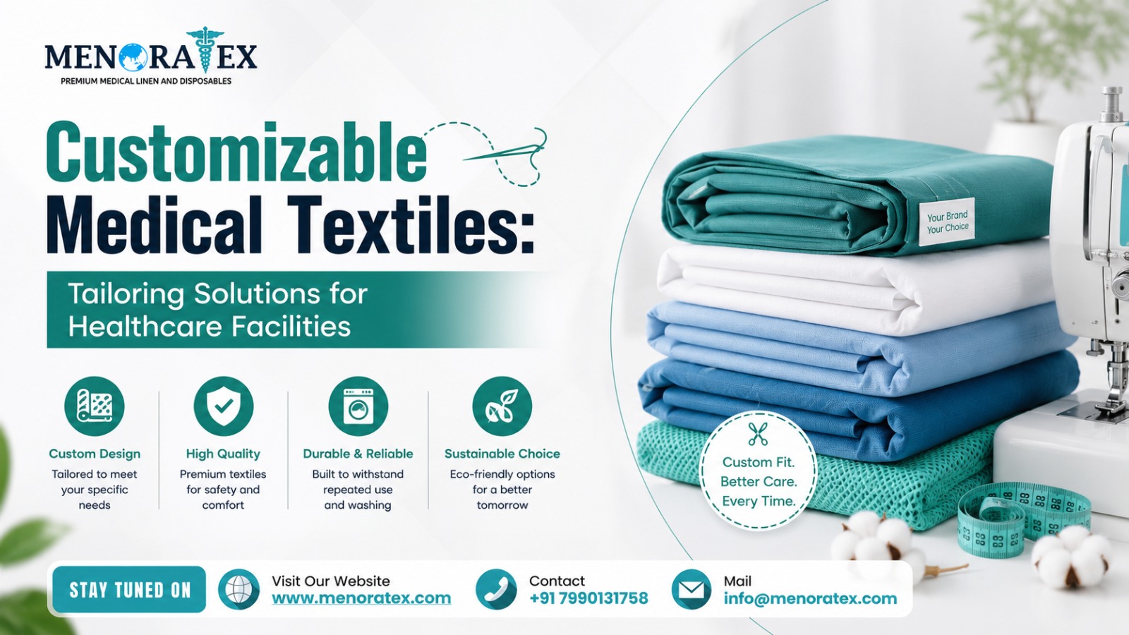 Promotional banner for Menora Tex featuring customizable medical textiles, stacked hospital linens in teal and blue shades, sewing machine, and highlights of custom design, durability, quality, and sustainable healthcare fabric solutions.