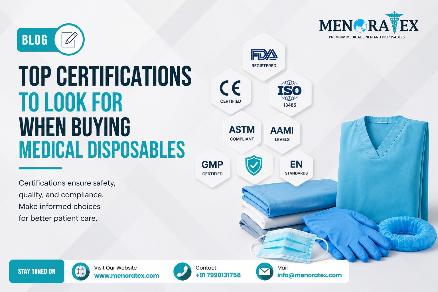 Medical disposable products including scrubs, gloves, masks, and surgical caps displayed alongside key healthcare certifications such as FDA Registered, ISO 13485, CE Certified, ASTM Compliant, AAMI Levels, GMP Certified, and EN Standards.
