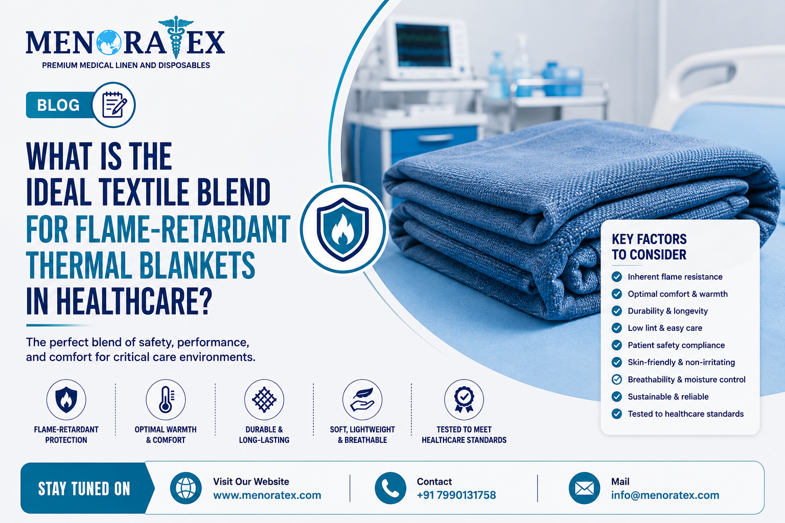 Menoratex flame-retardant thermal blanket for healthcare with safety, warmth, durability, breathability, and patient comfort features.