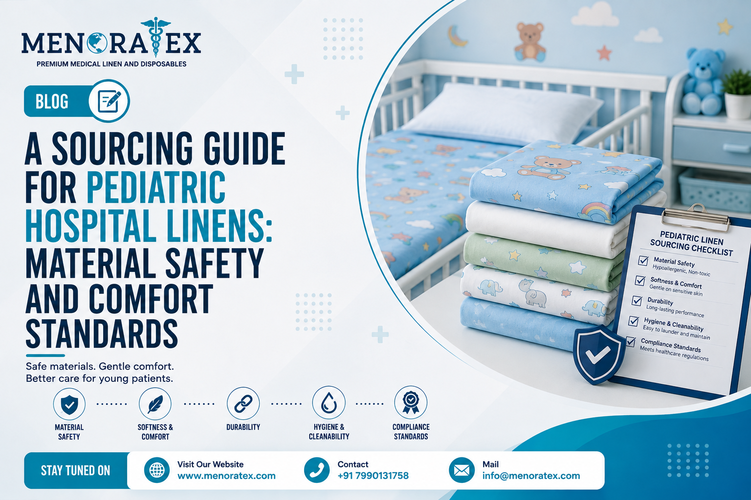 Pediatric hospital linens designed for material safety, softness, comfort, hygiene, durability, and healthcare standards