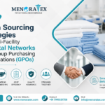 Hospital linen sourcing strategies for multi-facility hospital networks and group purchasing organizations, featuring medical linens, strategic partnerships, cost efficiency, and centralized procurement.