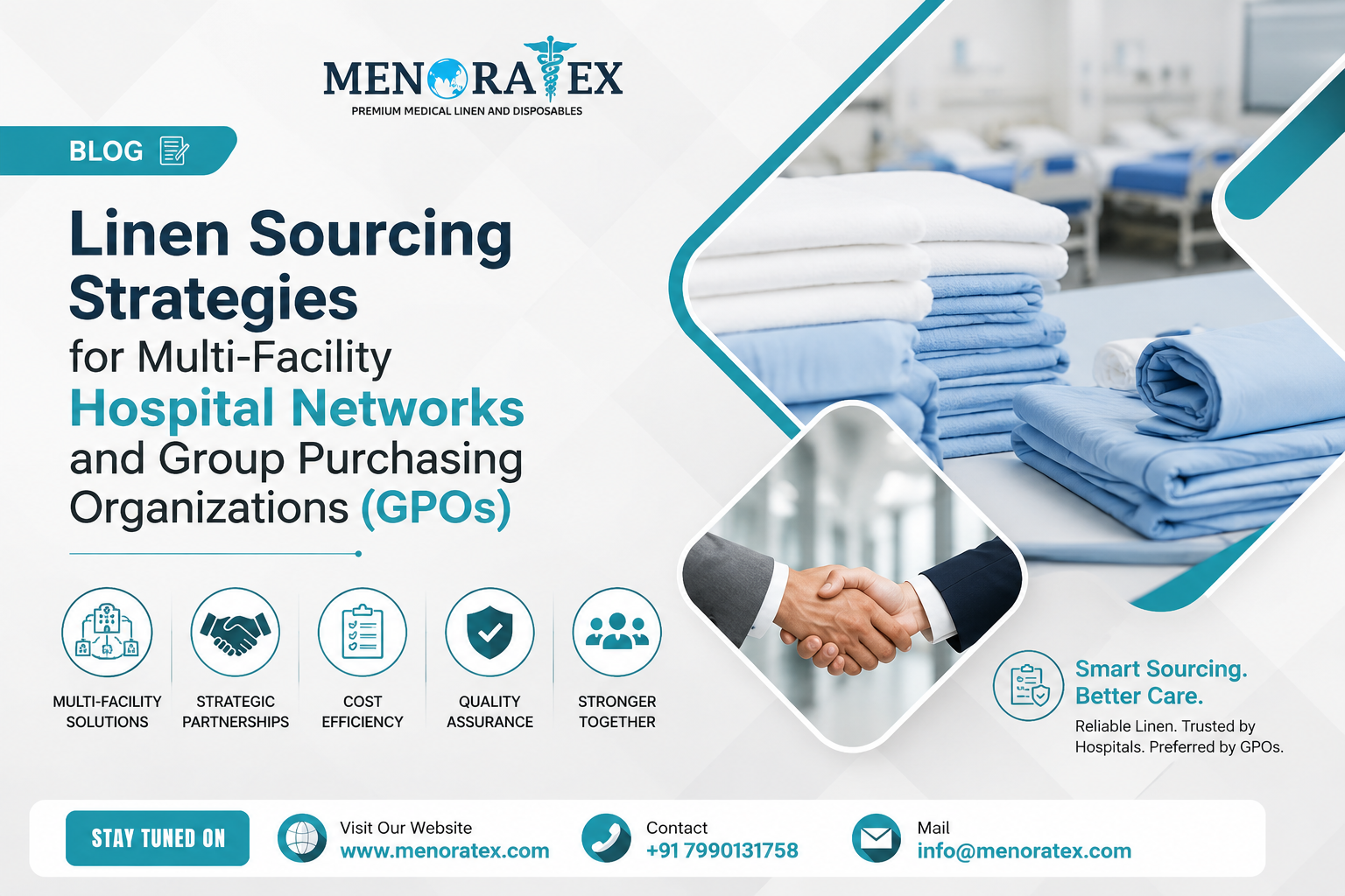 Hospital linen sourcing strategies for multi-facility hospital networks and group purchasing organizations, featuring medical linens, strategic partnerships, cost efficiency, and centralized procurement.